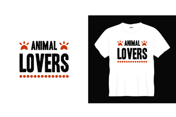 Download Animal Lovers Typography T-shirt - Love Collection